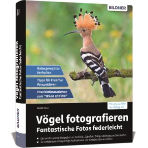 Vögel fotografieren – Fantastische Fotos federleicht Buch Cover (100558)