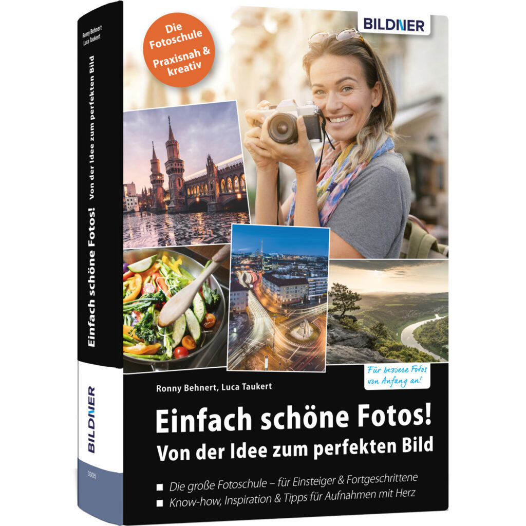 Einfach schöne Fotos! Von der Idee zum perfekten Bild Buch Cover (100305)