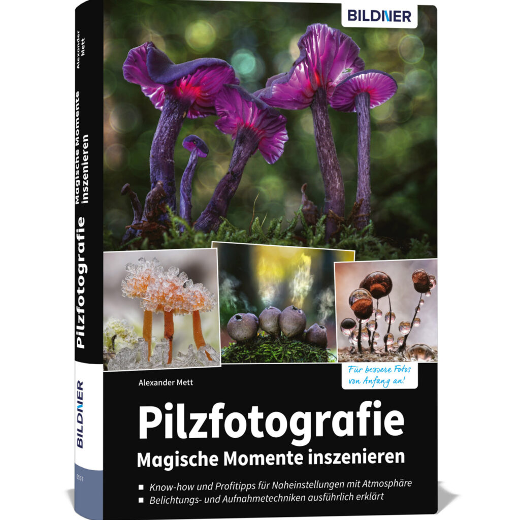Pilzfotografie – Magische Momente inszenieren Buch Cover (100557)