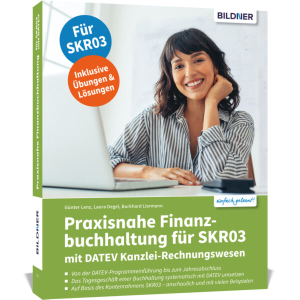 Praxisnahe Finanzbuchhaltung für SKR03 mit DATEV Kanzlei-Rechnungswesen Buch Cover (100716)