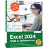Excel 2024 - Stufe 2: Aufbauwissen Buch Cover (100740)