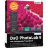DxO PhotoLab 9 - Das umfangreiche Praxisbuch Buch Cover (100742)