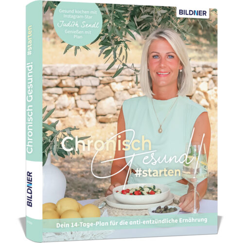 Chronisch gesund #starten - Dein 14-Tage-Plan für die anti-entzündliche Ernährung Buch Cover (100747)