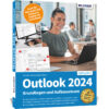 Outlook 2024 - Grundlagen und Aufbauwissen Buch Cover (100768)