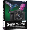 Sony alpha 7R VI - Das umfangreiche Praxisbuch zu Ihrer Kamera Buch Cover (100771)