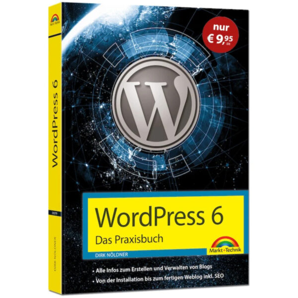 0079WordPress6_Sonderauflage_710x510_7b8db7c6-2521-46a8-a39a-5124f08658a0 (Mittel) WordPress 6 - Das Praxisbuch Buch Cover (500079)