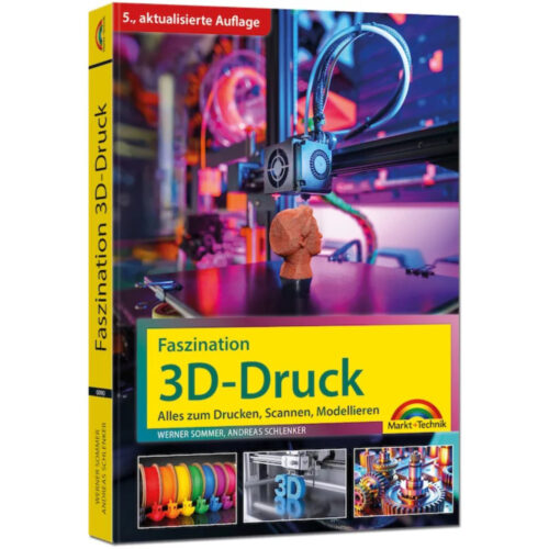 0090_Faszination3D-Druck_710x510_1d87b24f-7397-43fb-988c-4083d4b9884c (Mittel) Faszination 3D-Druck Buch Cover (500090)