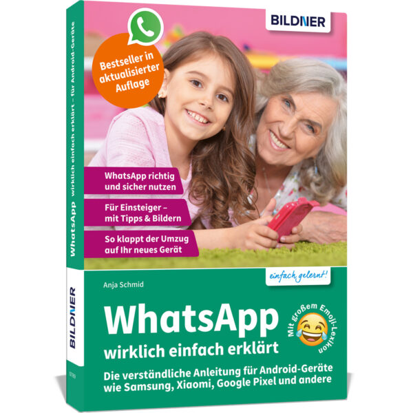 WhatsApp wirklich einfach erklärt – Die verständliche Anleitung für Android-Geräte Buch Cover (100789)