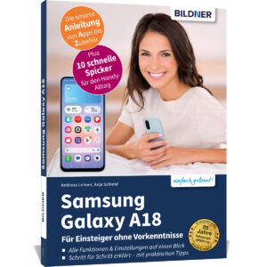 Samsung Galaxy A18 - Für Einsteiger ohne Vorkenntnisse Buch Cover (100791)